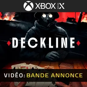 Deckline Xbox Series – Bande-annonce