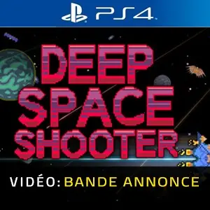 Deep Space Shooter PS4 - Bande-annonce vidéo