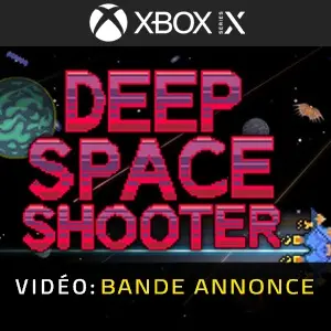 Deep Space Shooter Xbox Series - Bande-annonce vidéo
