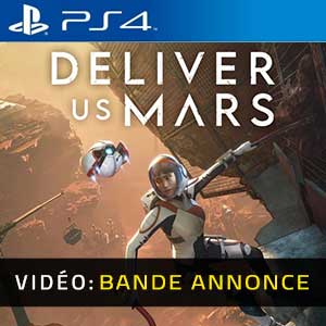 Deliver Us Mars PS4- Bande-annonce vidéo