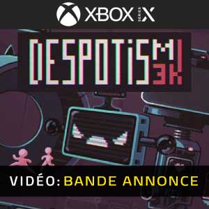 Despotism 3k Xbox Series X Bande-annonce Vidéo