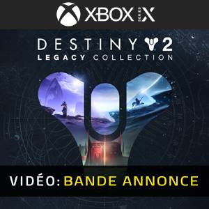Destiny 2 Legacy Collection - Bande-annonce Vidéo