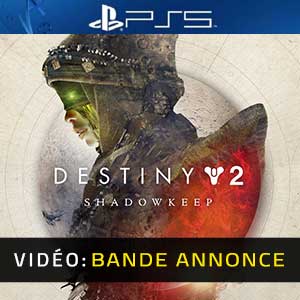 Destiny 2 Bastion des Ombres Bande-annonce vidéo