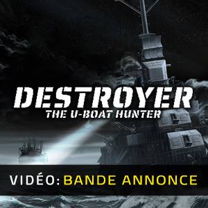 Destroyer The U-Boat Hunter - Bande-annonce vidéo