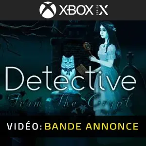 Detective From The Crypt Xbox Series - Bande-annonce vidéo
