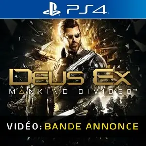 Deus Ex Mankind Divided PS4 - Bande-annonce vidéo