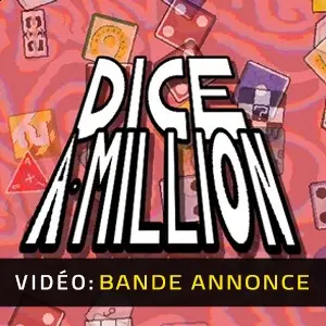 Dice A Million - Bande-annonce vidéo