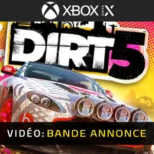 Dirt 5 Xbox Series - Bande-annonce vidéo