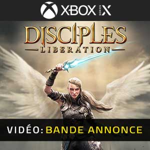 Disciples Liberation Xbox Series X Bande-annonce Vidéo