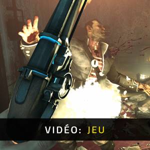 Dishonored Vidéo de gameplay