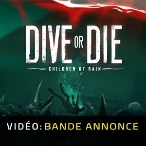 DIVE or DIE Children of Rain - Bande-annonce vidéo