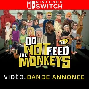 Do Not Feed the Monkeys Nintendo Switch - Bande-annonce