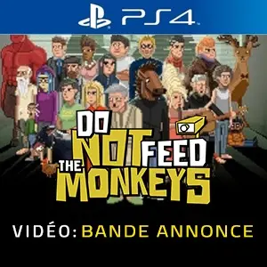 Do Not Feed the Monkeys PS4 - Bande-annonce