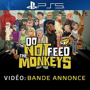 Do Not Feed the Monkeys PS5 - Bande-annonce