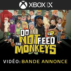 Do Not Feed the Monkeys Xbox Series - Bande-annonce