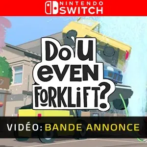 Do You even Forklift? Nintendo Switch - Bande-annonce