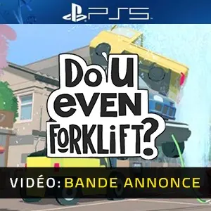 Do You even Forklift? PS5 - Bande-annonce