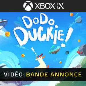 Dodo Duckie Xbox Series - Bande-annonce vidéo