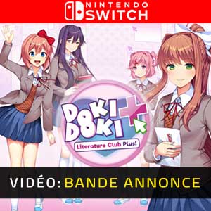 Doki Doki Literature Club Plus Nintendo Switch Bande-annonce Vidéo