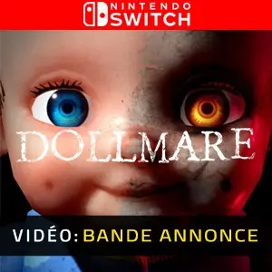 Dollmare Nintendo Switch - Bande-annonce Vidéo