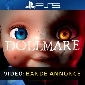 Dollmare PS5 - Bande-annonce Vidéo