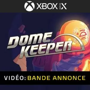 Dome Keeper - Bande-annonce vidéo