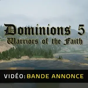 Dominions 5 - Warriors of the Faith - Bande-annonce