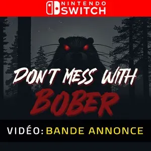 Don’t Mess With Bober Nintendo Switch - Bande-annonce