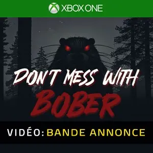 Don’t Mess With Bober Xbox One - Bande-annonce