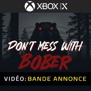 Don’t Mess With Bober Xbox Series - Bande-annonce