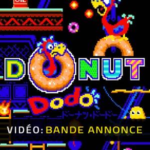 Donut Dodo Bande-annonce Vidéo