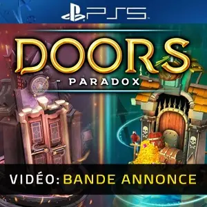 Doors: Paradox PS5 – Bande-annonce