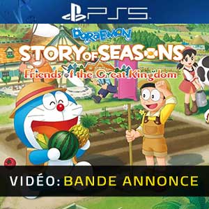 Doraemon Story of Seasons Friends of the Great Kingdom PS5- Bande-annonce vidéo