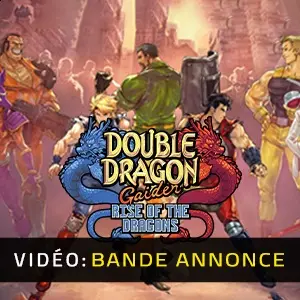 Double Dragon Gaiden Rise of the Dragons - Bande-annonce vidéo