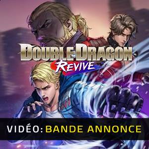 Double Dragon Revive Bande-annonce