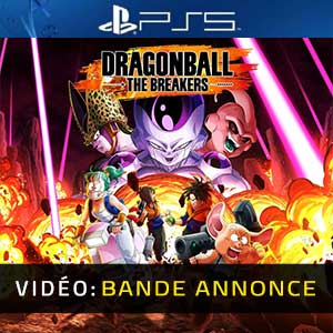 Dragon Ball The Breakers PS5 Bande-annonce Vidéo