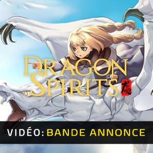 Dragon Spirits Bande-annonce Vidéo