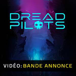 Dread Pilots Bande-annonce Vidéo