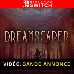 Dreamscaper Bande-annonce vidéo pour Nintendo Switch