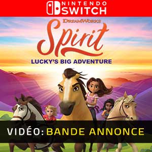 DreamWorks Spirit Lucky’s Big Adventure Nintendo Switch Bande-annonce vidéo