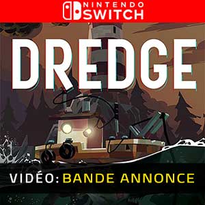 DREDGE - Bande-annonce Vidéo