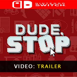 Acheter Dude Stop Nintendo Switch comparateur prix