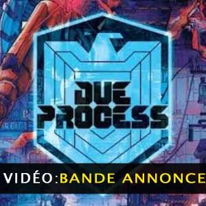 Due Process Bande-annonce vidéo