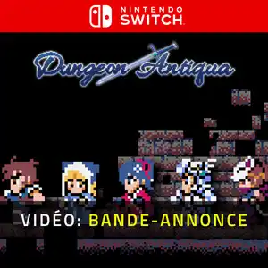 Dungeon Antiqua Nintendo Switch - Bande-annonce vidéo