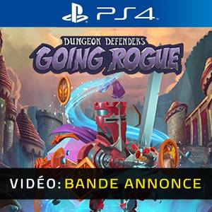 Dungeon Defenders: Going Rogue PS4 - Bande-annonce
