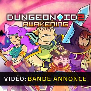 Dungeonoid 2 Awakening - Bande-annonce