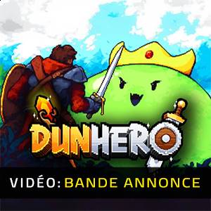DunHero - Bande-annonce vidéo