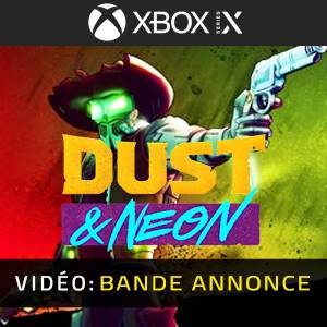 Dust & Neon Xbox Series - Bande-annonce