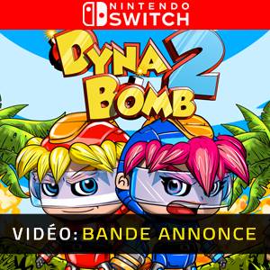 Dyna Bomb 2 Nintendo Switch- Bande-annonce vidéo