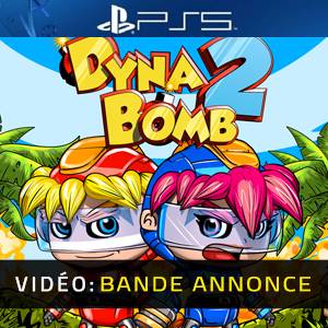 Dyna Bomb 2 PS5- Bande-annonce vidéo